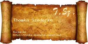 Thomka Szederke névjegykártya